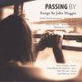 Jake Heggie: Songs "Passing By", CD
