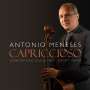 : Antonio Meneses - Capriccioso, CD