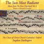 : Christ Church Cathedral Choir - The Sun Most Radiant (Music from the Eton Choirbook Vol.4), CD