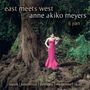 Anne Akiko Meyers - East meets West, CD