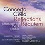 Christopher Tyler Nickel (geb. 1978): Cellokonzert, CD