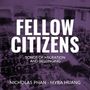 Text: "Fellow Citizens. Songs of Migration and Belonging. Nicholas Phan · Myra Huang." Hintergrund in lila Tönen.