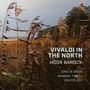 Antonio Vivaldi: Verschiedene Konzerte - "Vivaldi in the North", CD