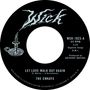 The Emkays: Let Love Walk Out Again / Through The Pines, SIN