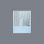 EVAN : Death Of Me (Natural Ver.), CD