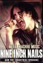 Nine Inch Nails: Metal Machine Music... And The Industrial Uprising, DVD