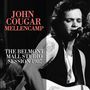 John Mellencamp (aka John Cougar Mellencamp): The Belmont Mall Studio Session 1987, CD