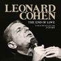 Leonard Cohen: The End Of Love: Zurich Broadcast 1993, CD,CD