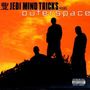 Jedi Mind Tricks: Jedi Mind Tricks Presents Outerspace, CD