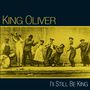 Joe "King" Oliver: I'll Still Be King, CD