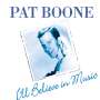 Pat Boone: I'll Believe In Music, CD
