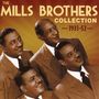 The Mills Brothers: The Mills Brothers Collection 1931 - 1952, CD,CD