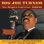 Big Joe Turner: The Singles Collection 1950 - 1960, CD,CD