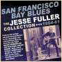 Jesse Fuller: San Francisco Bay Blues: The Jesse Fuller Collection 1954 - 1961, CD,CD