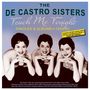 The De Castro Sisters: Teach Me Tonight: Singles & Albums 1952 - 1960, CD,CD