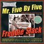 Freddie Slack: Mr. Five By Five: The Singles Collection 1940 - 1949, CD,CD