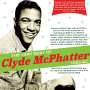 Clyde McPhatter: The Very Best Of Clyde McPhatter 1953 - 1962, CD,CD