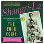The Four Coins: Shangri-La: The Singles & Albums Collection 1954 - 1962, CD,CD