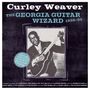 Curley Weaver: The Georgia Guitar Wizard 1928 - 50, CD