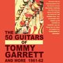 Text: "The 50 Guitars of Tommy Garrett and More 1961-62". Ein Mann steht vor einer Wand voller Gitarren.