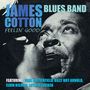 James Cotton: Feelin' Good, CD