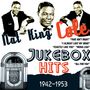 Nat 'King' Cole Jukebox Hits 1942–1953. Titel: "That Ain't Right", "I Almost Lost My Mind", "Exactly Like You", "Mona Lisa".