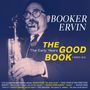 Booker Ervin: The Good Book: The Early Years 1960 - 1962, CD,CD,CD,CD