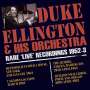 Duke Ellington: Rare 'Live' Recordings 1952 - 1953, CD,CD,CD