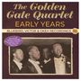 Golden Gate Quartet    : Early Years: Bluebird, Victor & Okeh Recording, CD
