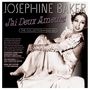 Josephine Baker: J'ai Deux Amours: The Collection 1926 - 1960, CD