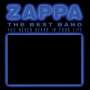 Frank Zappa: The Best Band You Never Heard In Your Life, CD,CD