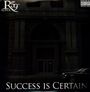 Royce Da 5′9″: Success Is Certain, LP