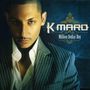 K-Maro: Million Dollar Boy, CD