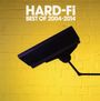 Text: "HARD-FI BEST OF 2004-2014." Eine schwarze Überwachungskamera vor gelber Ziegelwand.