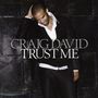 Craig David: Trust Me, CD