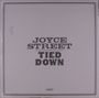 Joyce Street: Tied Down (Mississippi Moonshine Vinyl), LP