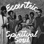 : Eccentric Spiritual Soul, LP
