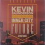 Kevin Saunderson: Future (Detroit Mixes), MAX
