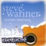 Steve Wariner: Guitar Christmas, CD