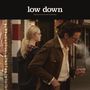 : Low Down, CD