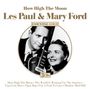 Les Paul & Mary Ford: How High The Moon, CD,CD,CD