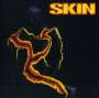 Skin (Hard Rock): Skin (Limited Collectors Edition), CD