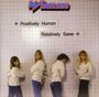 Wireless: Positively Human, Relatively Sane, CD