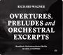 Richard Wagner (1813-1883): Orchesterstücke, SACD