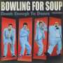 Bowling For Soup: Drunk Enough To Dance, CD