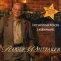 Roger Whittaker: Der weihnachtliche Liedermarkt, CD