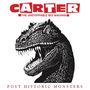 Carter The Unstoppable Sex Machine: Post Historic Monsters, CD,CD,CD,DVD