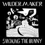 "Wilder Maker" und "Smoking the Bunny" sind groß geschrieben. Eine schwarz-weiße Illustration mit abstrakten Figuren und Formen.