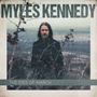 Myles Kennedy: The Ides Of March (Limited Edition), LP,LP