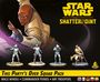 Will Shick: Star Wars: Shatterpoint - This Party's Over Squad Pack ("Diese Party ist vorbei"), SPL